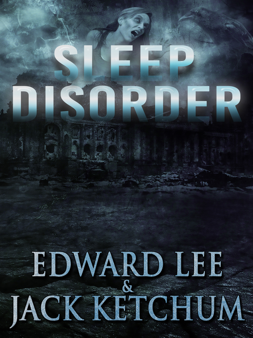 Title details for Sleep Disorder by Jack Ketchum - Available
